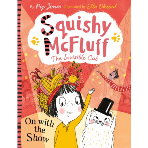 Faber & Faber Squishy McFluff: On with the Show (häftad, eng)