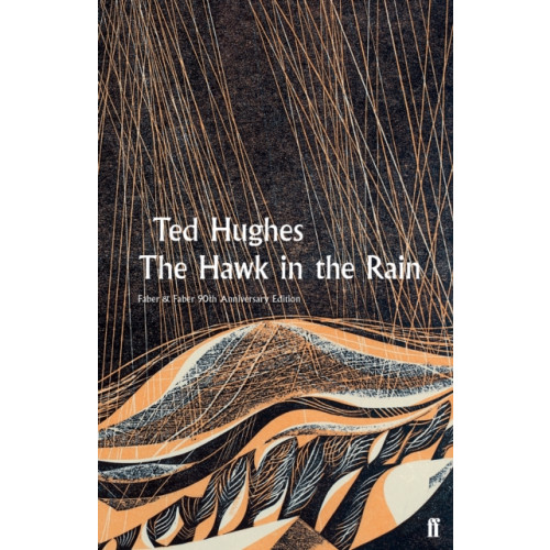 Faber & Faber The Hawk in the Rain (inbunden, eng)