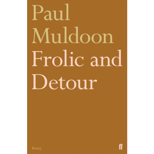 Faber & Faber Frolic and Detour (häftad, eng)