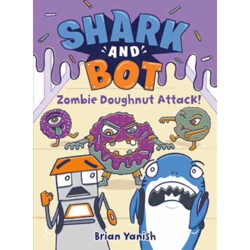 Random House USA Inc Shark and Bot #3: Zombie Doughnut Attack! (häftad, eng)