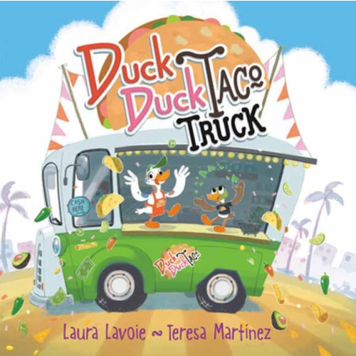 Random House USA Inc Duck Duck Taco Truck (inbunden, eng)