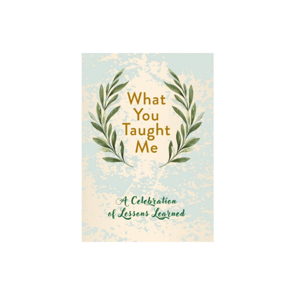 Produktbild för What You Taught Me (inbunden, eng)