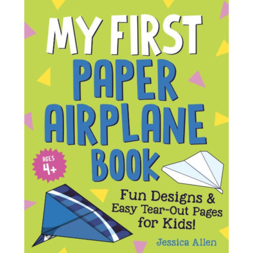 Random House USA Inc My First Paper Airplane Book (häftad, eng)