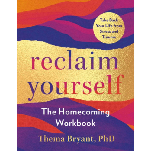 Penguin Putnam Inc Reclaim Yourself (häftad, eng)