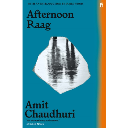 Faber & Faber Afternoon Raag (häftad, eng)