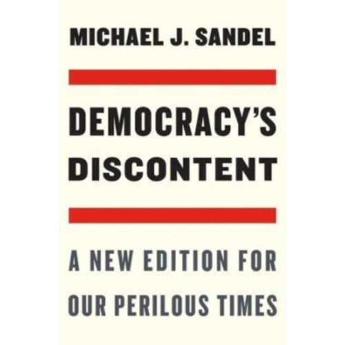 Harvard university press Democracy’s Discontent (häftad, eng)