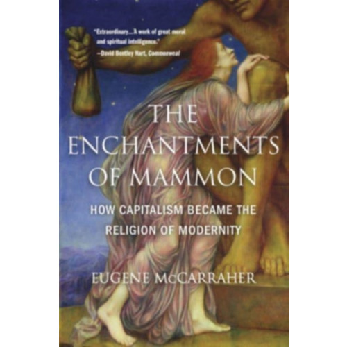 Harvard university press The Enchantments of Mammon (häftad, eng)