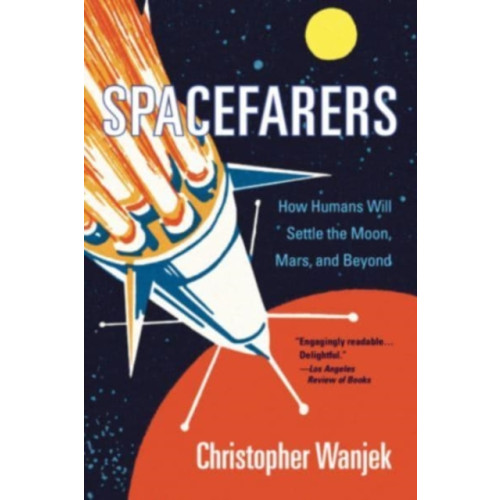 Harvard university press Spacefarers (häftad, eng)