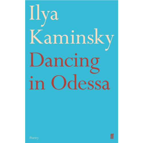 Faber & Faber Dancing in Odessa (häftad, eng)