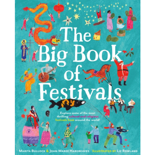 Faber & Faber The Big Book of Festivals (inbunden, eng)