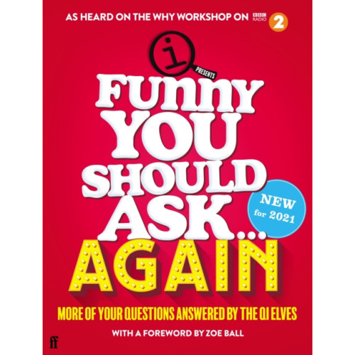 Faber & Faber Funny You Should Ask . . . Again (inbunden, eng)
