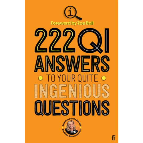 Faber & Faber 222 QI Answers to Your Quite Ingenious Questions (häftad, eng)