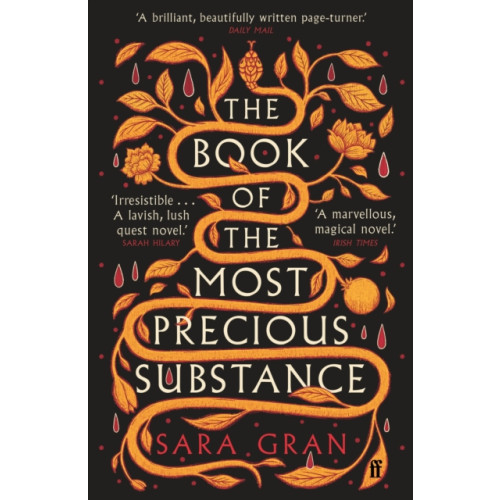 Faber & Faber The Book of the Most Precious Substance (häftad, eng)
