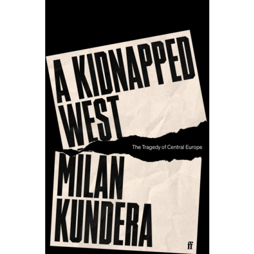 Faber & Faber A Kidnapped West (inbunden, eng)