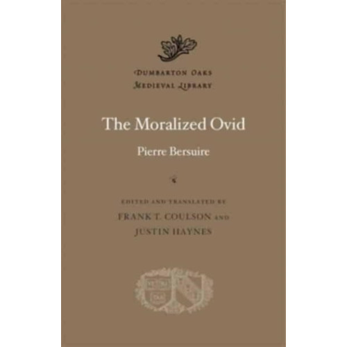 Harvard university press The Moralized Ovid (inbunden, eng)