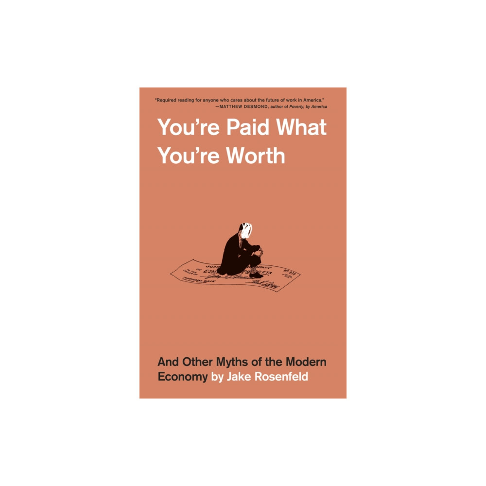 Produktbild för You’re Paid What You’re Worth (häftad, eng)