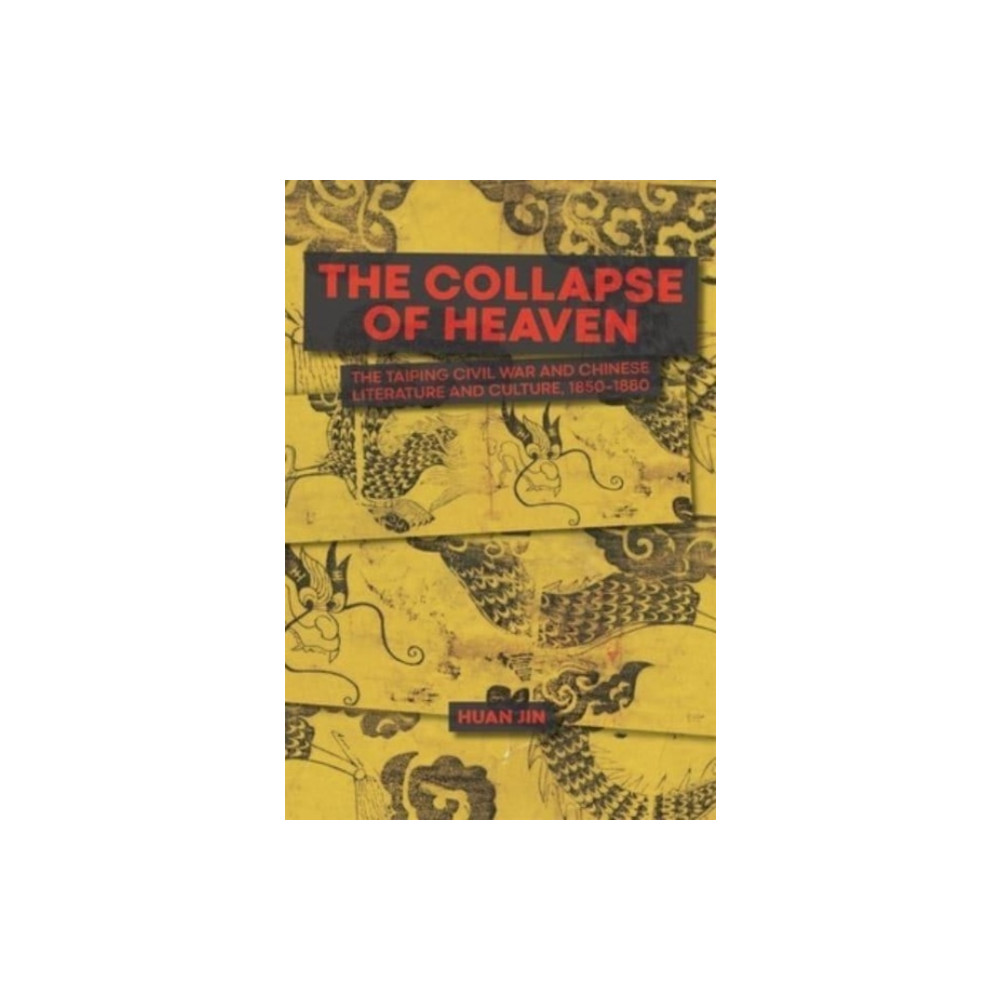 Produktbild för The Collapse of Heaven (inbunden, eng)
