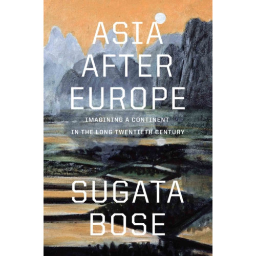 Harvard university press Asia after Europe (inbunden, eng)