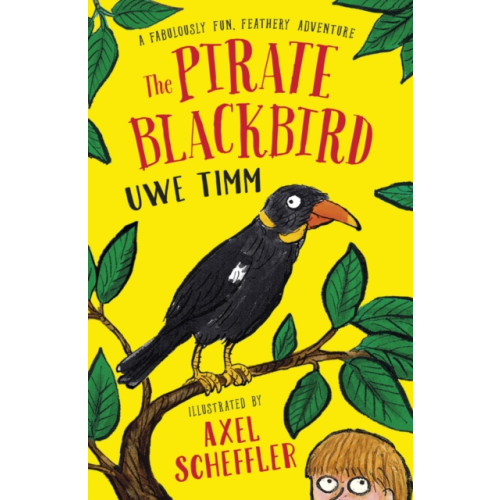 Scholastic The Pirate Blackbird (häftad, eng)