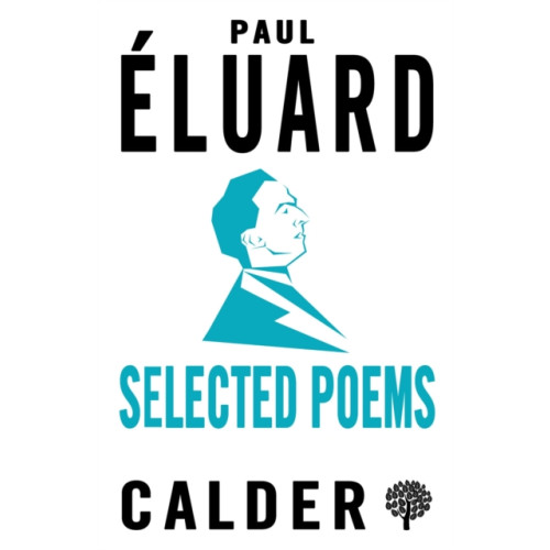 Alma Books Ltd Selected Poems: Eluard (häftad, eng)