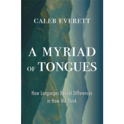 Harvard university press A Myriad of Tongues (inbunden, eng)
