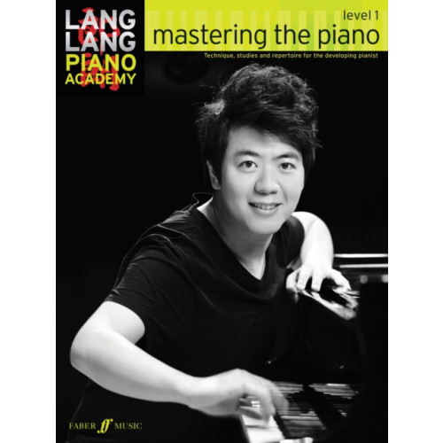 Faber Music Ltd Lang Lang Piano Academy: mastering the piano level 1 (häftad, eng)