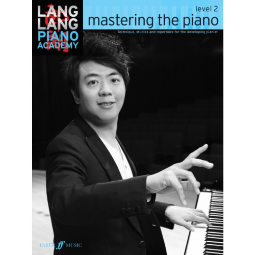 Faber Music Ltd Lang Lang Piano Academy: mastering the piano level 2 (häftad, eng)