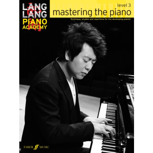 Faber Music Ltd Lang Lang Piano Academy: mastering the piano level 3 (häftad, eng)