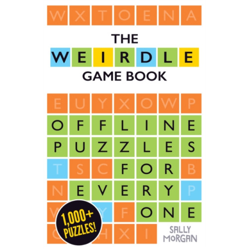 Scholastic Weirdle: A Wonderfully Wordy Game Book (häftad, eng)