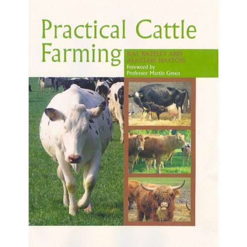 The Crowood Press Ltd Practical Cattle Farming (häftad, eng)