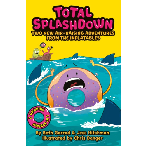 Scholastic Total Splash Down: Two Splash-tastic Inflatables Adventures (häftad, eng)