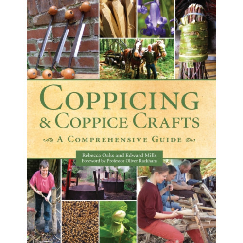 The Crowood Press Ltd Coppicing and Coppice Crafts (häftad, eng)