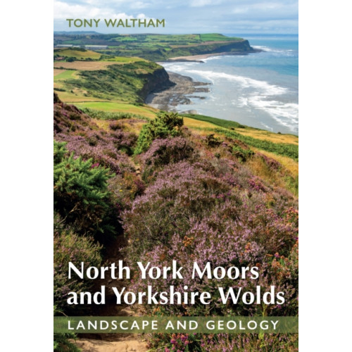 The Crowood Press Ltd North York Moors and Yorkshire Wolds (häftad, eng)