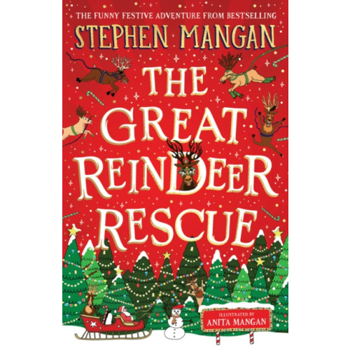 Scholastic The Great Reindeer Rescue (inbunden, eng)