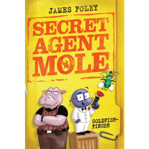 Scholastic Secret Agent Mole: Goldfish-Finger (häftad, eng)