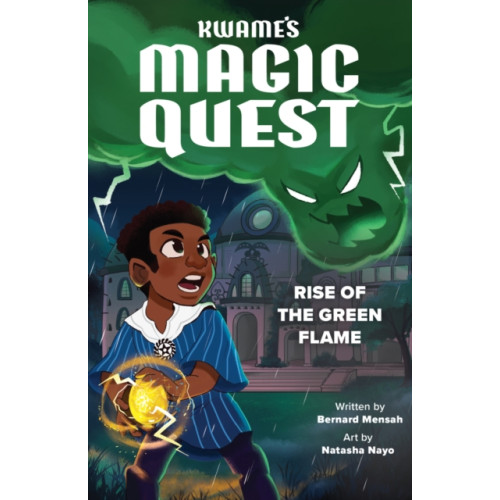 Scholastic Kwame's Magic Quest: Rise of the Green Flame (häftad, eng)