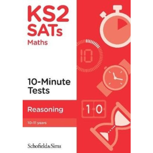 Schofield & Sims Ltd KS2 SATs Reasoning 10-Minute Tests (häftad, eng)