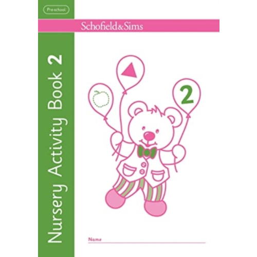 Schofield & Sims Ltd Nursery Activity Book 2 (häftad, eng)