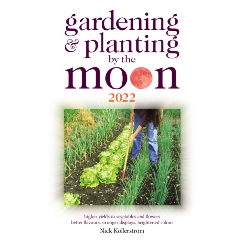 W foulsham & co ltd Gardening and Planting by the Moon 2022 (häftad, eng)