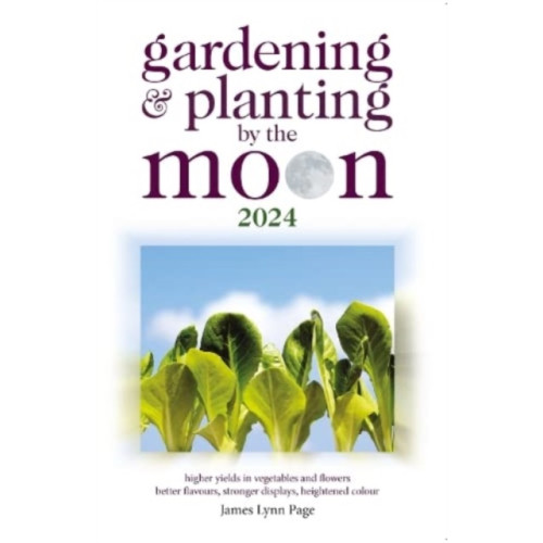 W foulsham & co ltd Gardening and Planting by the Moon 2024 (häftad, eng)