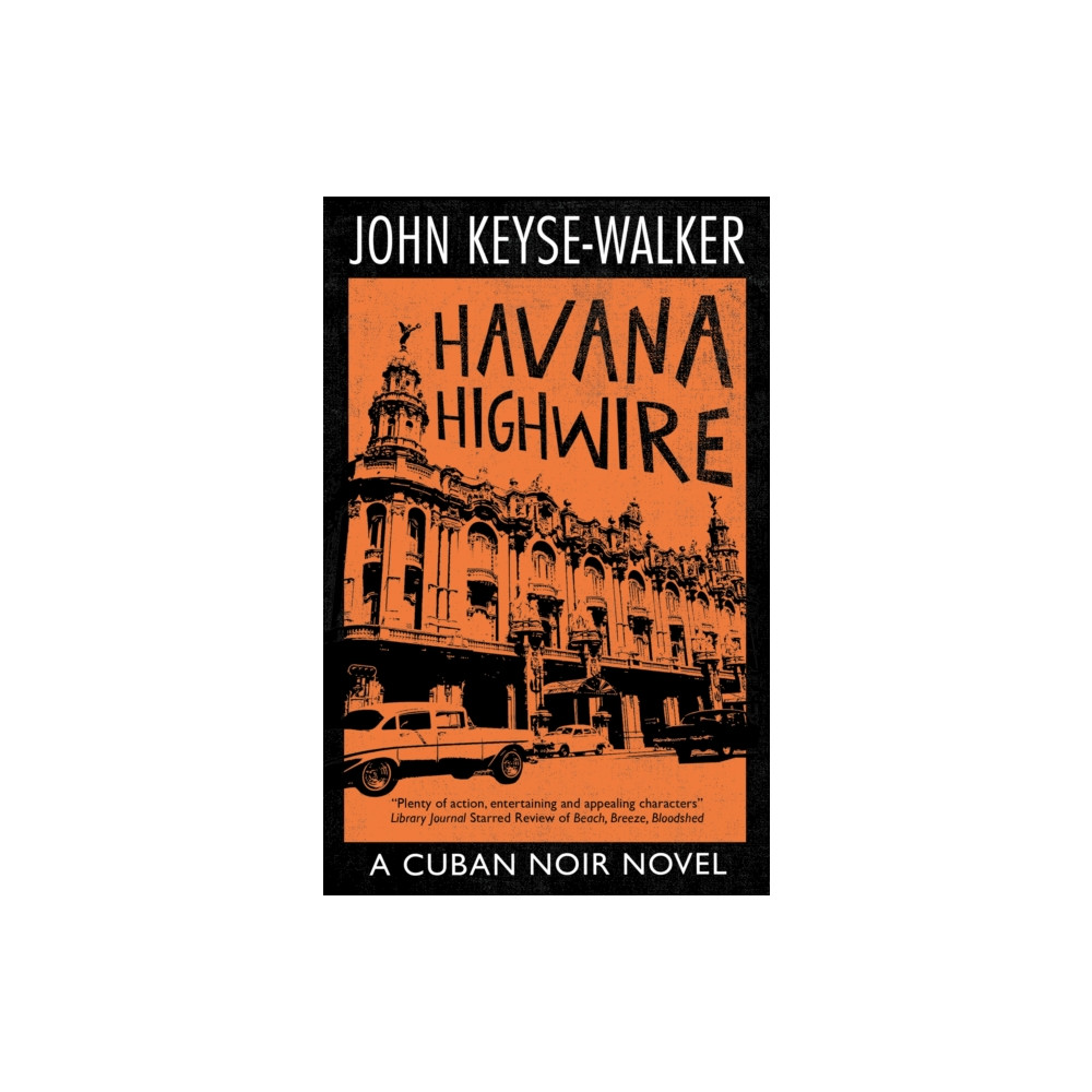 Produktbild för Havana Highwire (inbunden, eng)