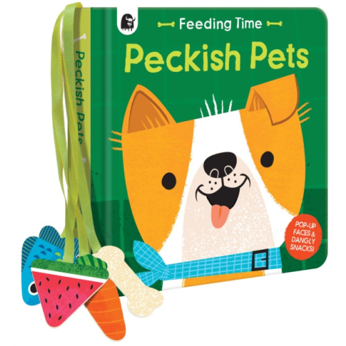 Quarto Publishing Plc Peckish Pets (bok, board book, eng)