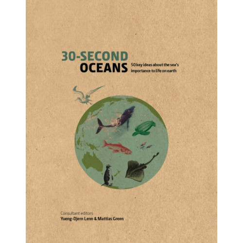 Quarto Publishing Plc 30-Second Oceans (inbunden, eng)