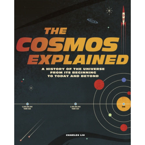 Quarto Publishing Plc The Cosmos Explained (inbunden, eng)