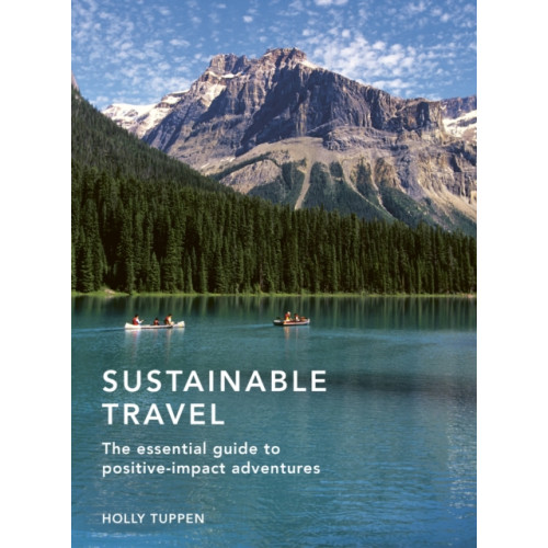 Quarto Publishing Plc Sustainable Travel (inbunden, eng)