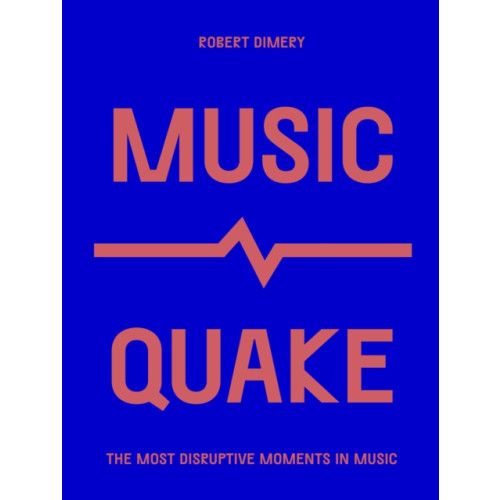 Quarto Publishing Plc MusicQuake (häftad, eng)