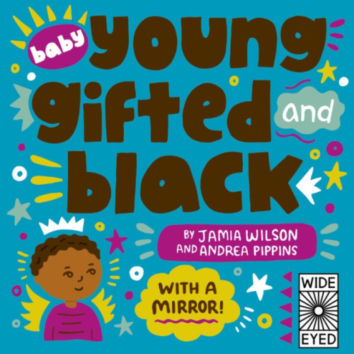 Quarto Publishing Plc Baby Young, Gifted, and Black (bok, board book, eng)