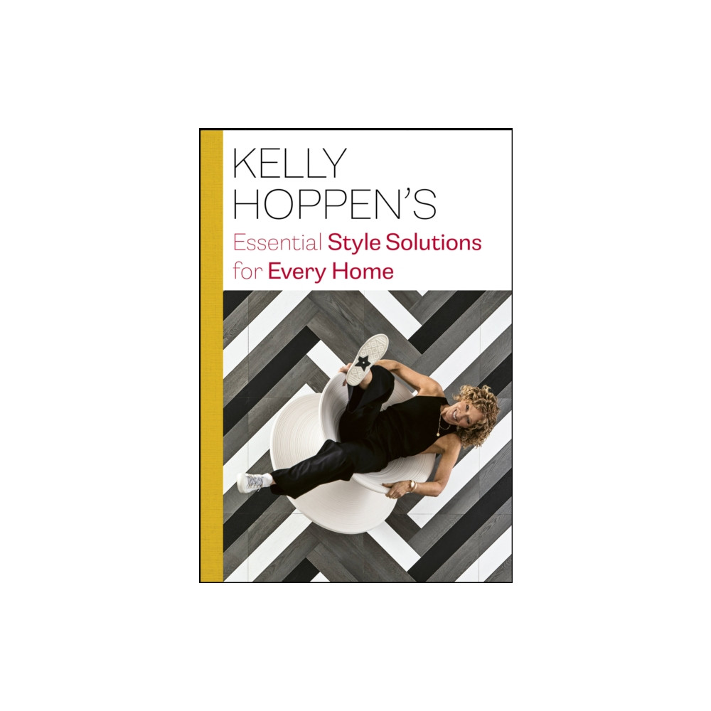Produktbild för Kelly Hoppen's Essential Style Solutions for Every Home (inbunden, eng)
