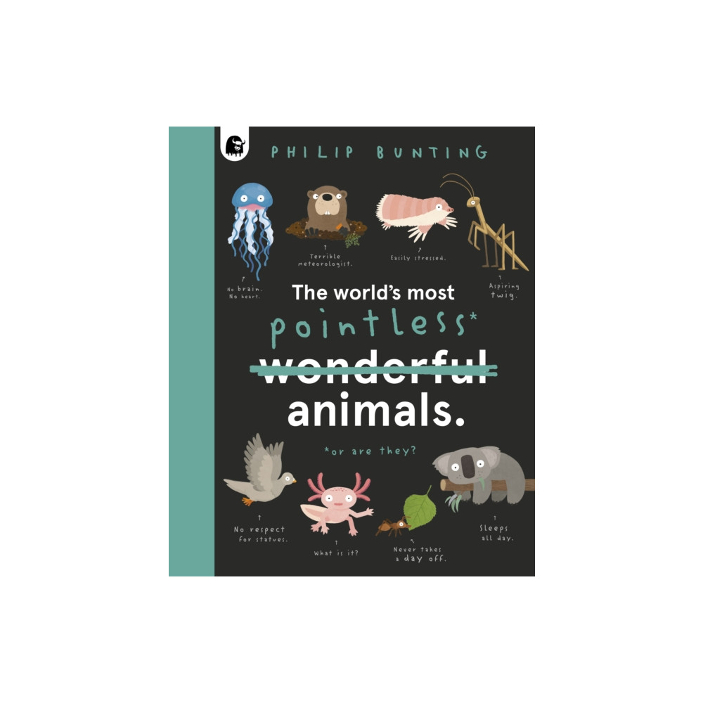 Produktbild för The World's Most Pointless Animals (inbunden, eng)