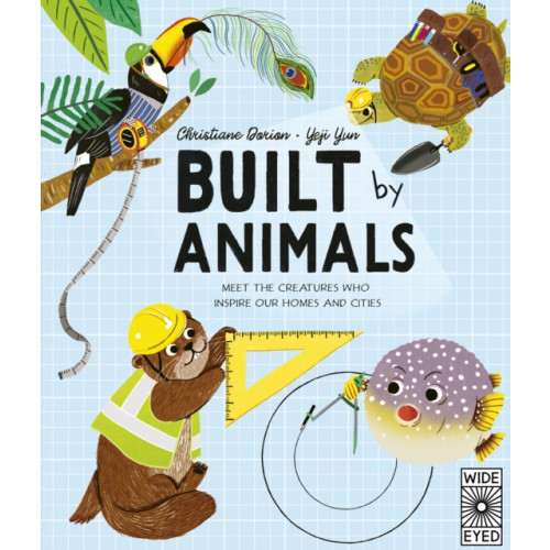 Quarto Publishing Plc Built by Animals (inbunden, eng)